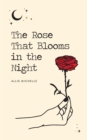 The Rose That Blooms in the Night - eBook