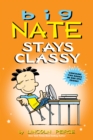 Big Nate Stays Classy - eBook