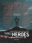 Things Heroes Say : A Fantasy Artbook & Phrasebook - Book