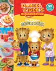 The Official Daniel Tiger Cookbook : 45 Grr-ific Recipes - Book