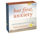 Unspirational 2024 Day-to-Day Calendar : but first, anxiety - Book