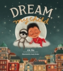 Dream, My Child - eBook