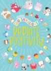 Squishmallows : Radiate Positivity - Book