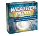Weather Guide 2024 Day-to-Day Calendar : Phenomenal On-This-Date Weather Events on Every Page - Book