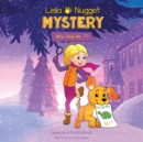 Leila & Nugget Mystery : Who Stole Mr. T? - eAudiobook