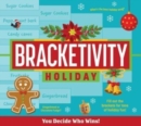 Bracketivity Holiday : You Decide Who Wins! - Book