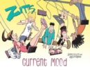 Zits: Current Mood : The Complete 2022 Collection - Book