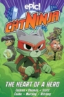 Cat Ninja : Heart of a Hero - Book