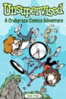 Unsupervised: A Crabgrass Comics Adventure - eBook