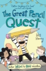 The Great Pencil Quest : Another Wallace the Brave Adventure - eBook