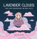 Lavender Clouds : Comics about Neurodivergence and Mental Health - eBook
