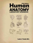 Human Anatomy Laboratory Workbook - Book