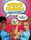#Fierce Feminism: Women in the 21st Century: An Interdisciplinary Approach - Book