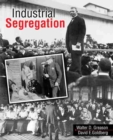 Industrial Segregation - Book