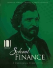 School Finance: A California Perspective - Book