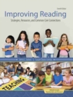 Improving Reading: Strategies, Resources, and Common Core Connections - Book