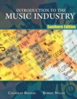 Introduction to the Music Industry: Southern Edition - Book