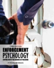 Enforcement Psychology: Coping with the Rigors of Policing - Book