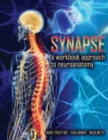 Synapse: A Workbook Approach to Neuroanatomy - Book