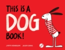 This Is A Dog Book! - Book