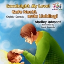 Goodnight, My Love! Gute Nacht, mein Liebling! : English German - eBook