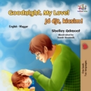 Goodnight, My Love! Jo ejt, kicsim! : English Hungarian - eBook