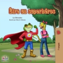 Etre un superheros - eBook