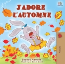 J'adore l'automne : I Love Autumn (French Edition) - eBook