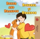Boxer and Brandon Boxerul si Brandon - eBook
