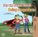 Ser um Super-heroi Being a Superhero - eBook