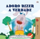 Adoro Dizer a Verdade - eBook