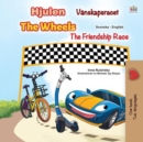 Hjulen Vanskapsracet The Wheels The Friendship Race - eBook