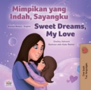 Mimpikan yang Indah, Sayangku Sweet Dreams, My Love - eBook