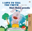 I Love to Tell the Truth Rad rikam pravdu - eBook