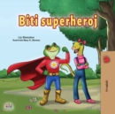 Biti superheroj - eBook