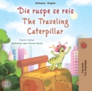 Die ruspe se reis The traveling caterpillar - eBook