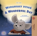 Wspanialy dzien A wonderful Day - eBook