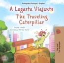 A Lagarta Viajante The traveling Caterpillar - eBook