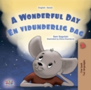 A Wonderful Day En vidunderlig dag : English Danish Bilingual Book for Children - eBook