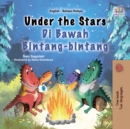 Under the Stars Di Bawah Bintang-bintang : English Malay  Bilingual Book for Children - eBook