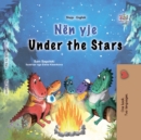 Nen yje Under the Stars : Albanian English Bilingual Book for Children - eBook