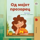 From My Window - Macedonian children's book : From My Window - Macedonian children's book - eBook