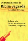 Fundamentos da Biblia Sagrada - Volume VI - eBook