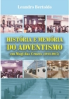 Historia e Memoria do Adventismo em Mogi das Cruzes - eBook