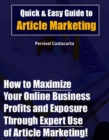 Quick &amp; Easy Guide to Article Marketing - eBook