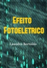 Efeito Fotoeletrico - eBook