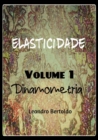 Elasticidade - Volume I - eBook