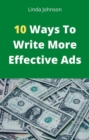 10 Ways to Write More Effective Ads - eBook