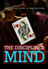 The Disciplined Mind - eBook