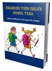FINANCING YOUR CHILD'S SCHOOL YEAR - eBook